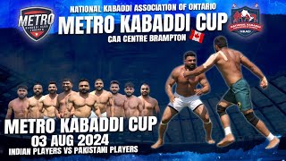 🔴LIVE  Metro Kabaddi cup  Metro Kabaddi club  Aug 3 2024  NKFO [upl. by Elik235]