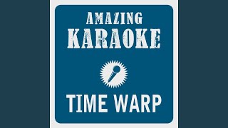 Time Warp Karaoke Version Originally Performed By the Original Motion Picture Cast of quotThe [upl. by Aihsoem443]