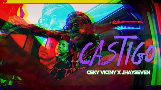 CekyViciny X jhayseven PROD BY LeordProduciendo  CASTIGO  video oficial [upl. by Meraree454]