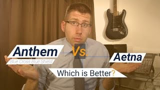 Anthem Blue Cross Blue Shield Vs Aetna Who is Better [upl. by Slaohcin652]