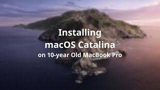 Installing macOS Catalina on a mid2012 MacBook Pro [upl. by Lai]