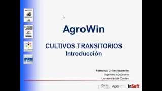 Software agrícola AgroWin  Cultivos transitorios [upl. by Scheld]