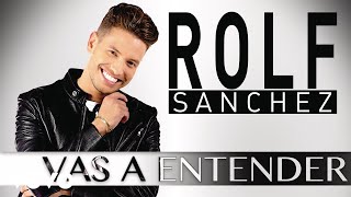 Rolf Sanchez  Vas a Entender Cover Audio [upl. by Elletnwahs]