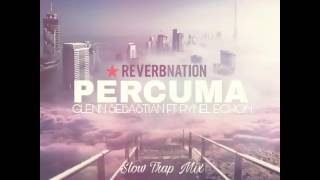 Percuma Glenn Sebastian Ft Rynel Echon [upl. by Lledrac]