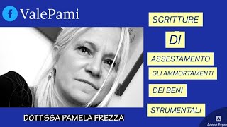 SCRITTURE DI ASSESTAMENTO GLI AMMORTAMENTI DEI BENI STRUMENTALI [upl. by Naghem210]