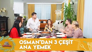 Osmanın Ana Yemekleri Değerlendiriliyor  Zuhal Topalla Yemekteyiz 528 Bölüm [upl. by Ennairac]