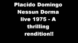 Placido Domingo sings Nessun Dorma Turandot live 1975 Verona [upl. by Stormi]