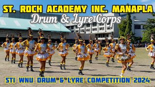 ST ROCH ACADEMY INC MANAPLA DRUM amp LYRE CORPS  STI WNU DRUM amp LYRE COMPETITION 2024 [upl. by Annaerdna]