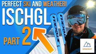 Ischgl 2019  Most Beautiful Skiresort of Austria  PART 2 [upl. by Babs874]