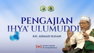 Ngaji Ihya Ulumuddin Bab Khauf Roja  utama khauf atau roja  Ahad 1 Desember 2024 [upl. by Dnallor]