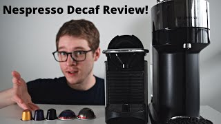 Nespresso Decaf Coffee Review Vertuo amp Original [upl. by Giacamo]