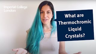 What are Thermochromic Liquid Crystals [upl. by Meehyrb838]