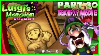 Luigis Mansion Dark Moon  Part 30 Treacherous Mansion E3 quotA Train to Catchquot 100 Walkthrough [upl. by Ploch701]