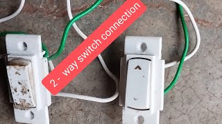 2  way switch connection ll 2  switch connection karne ka tarika [upl. by Repip]