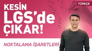 Kesin LGSde Çıkar 8 Sınıf Türkçe Noktalama İşaretleri  LGS 2024 Kampı 4 [upl. by Dillon]