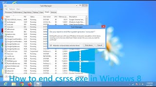 How to end csrssexe in Windows 8 [upl. by Hy673]