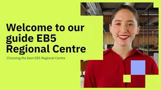 How to choose the best EB5 Regional centre [upl. by Channa]