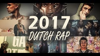 Hip Hop NL  The Best Dutch Rap Songs of 2017  Year End Mix 40 Hits [upl. by Mayberry492]