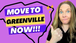 😎 5 Reasons to move to Greenville RIGHT NOW [upl. by Ettena]