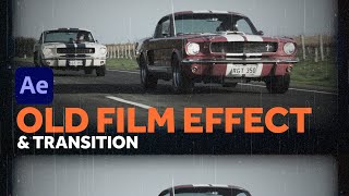 Custom Old Film Effect amp Transition  After Effects Tutorial [upl. by Anahpets]