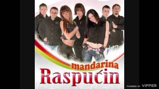 Raspućin  Mandarina  Audio 2009 [upl. by Most]