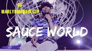 OG MarlynMonROLLUP  SAUCE WORLD Official Music Video [upl. by Conrado]