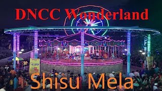 DNCC Wonderland  Shishu Mela 🤾 Best Kids amp Adults Play Zone 🎳 Theme Park Shyamoli Dhaka Bangladesh [upl. by Ecenaj]