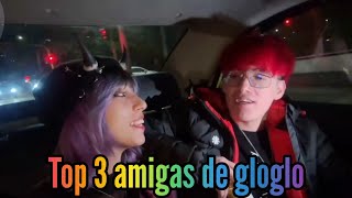 Gloglo da su top 3 de mejores amigas streamers [upl. by Ennairek]