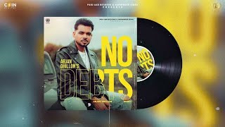 No debts Arjan Dhillon  new punjabi song 2024  Aapa kehda billo kujh dena kise da  arjandhillon [upl. by Idas]