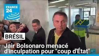 Brésil  Jair Bolsonaro menacé dinculpation pour tentative de coup dÉtat • FRANCE 24 [upl. by Ahsemaj]