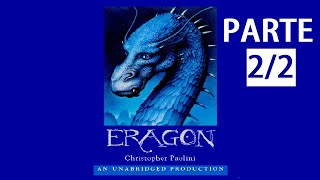 Critica  ERAGON 🐉 AUDIOLIBRO PARTE 22  CRISTOPHER PAOLINI [upl. by Euhc]