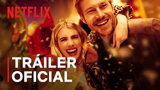 Amor de calendario con Emma Roberts  Tu acompañante ideal  Tráiler oficial  Netflix [upl. by Hodess]