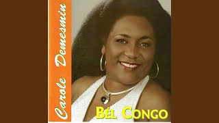 Bel Congo [upl. by Sivartal]