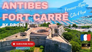 FORT CARRE Antibes Cote dAzur France by drone 4K with relax ambient music [upl. by Sadoc27]