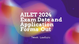 AILET 2024 Exam Date amp Application Forms Out  AILET 2024  Breaking News [upl. by Anderson709]