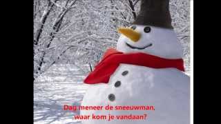 Dag meneer de sneeuwman [upl. by Leirraj]