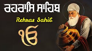 Rehras Sahib with lyrics  ਰਹਰਾਸਿ ਸਾਹਿਬ  Rehras Sahib Path Full rehrassahibpath [upl. by Allets]