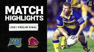 Parramatta Eels v Brisbane Broncos  2001 Prelim Final  Classic Match Highlights  NRL [upl. by Quintin332]