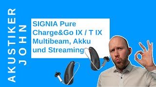 Signia Pure ChargeampGo IX  T IX Review vom Hörgeräteakustiker [upl. by Donna]