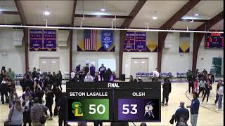 OLSH Boys Basketball vs Seton LaSalle Tuesday 262024 [upl. by Aelam24]