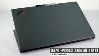 Lenovo ThinkPad X1 Carbon Gen 12 2024 Review [upl. by Faust]