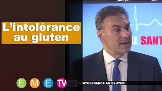 Lintolérance au gluten  Capital Santé [upl. by Ynaffad]