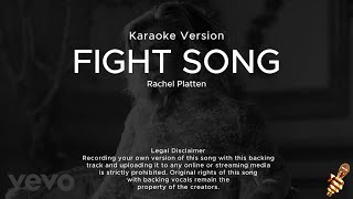 Rachel Platten  Fight Song Karaoke Version [upl. by Aihseym]