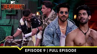 MTV Roadies S19  कर्म या काण्ड  Full Episode 9  Roadies का गढ़  Chandigarh [upl. by Sac]