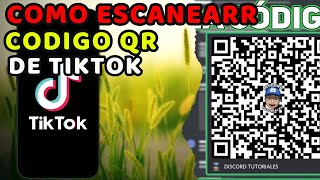 Cómo Escanear Código QR en TikTok 2024 [upl. by Bonnie]