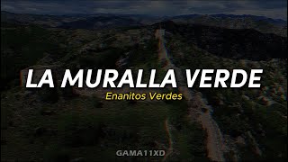 La muralla verde  Enanitos Verdes  Letra [upl. by Elrem]