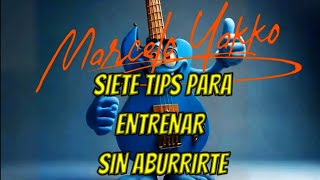 7 tips para entrenar con el bajo sin aburrirse [upl. by Skelton]