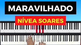 Maravilhado  Nívea Soares  Aula de Teclado [upl. by Eatnohs]