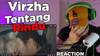 REACTION  Virzha Tentang Rindu First Time Hearing [upl. by Eentruoc]