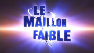 Bande annonce  Le maillon faible [upl. by Eniledgam645]